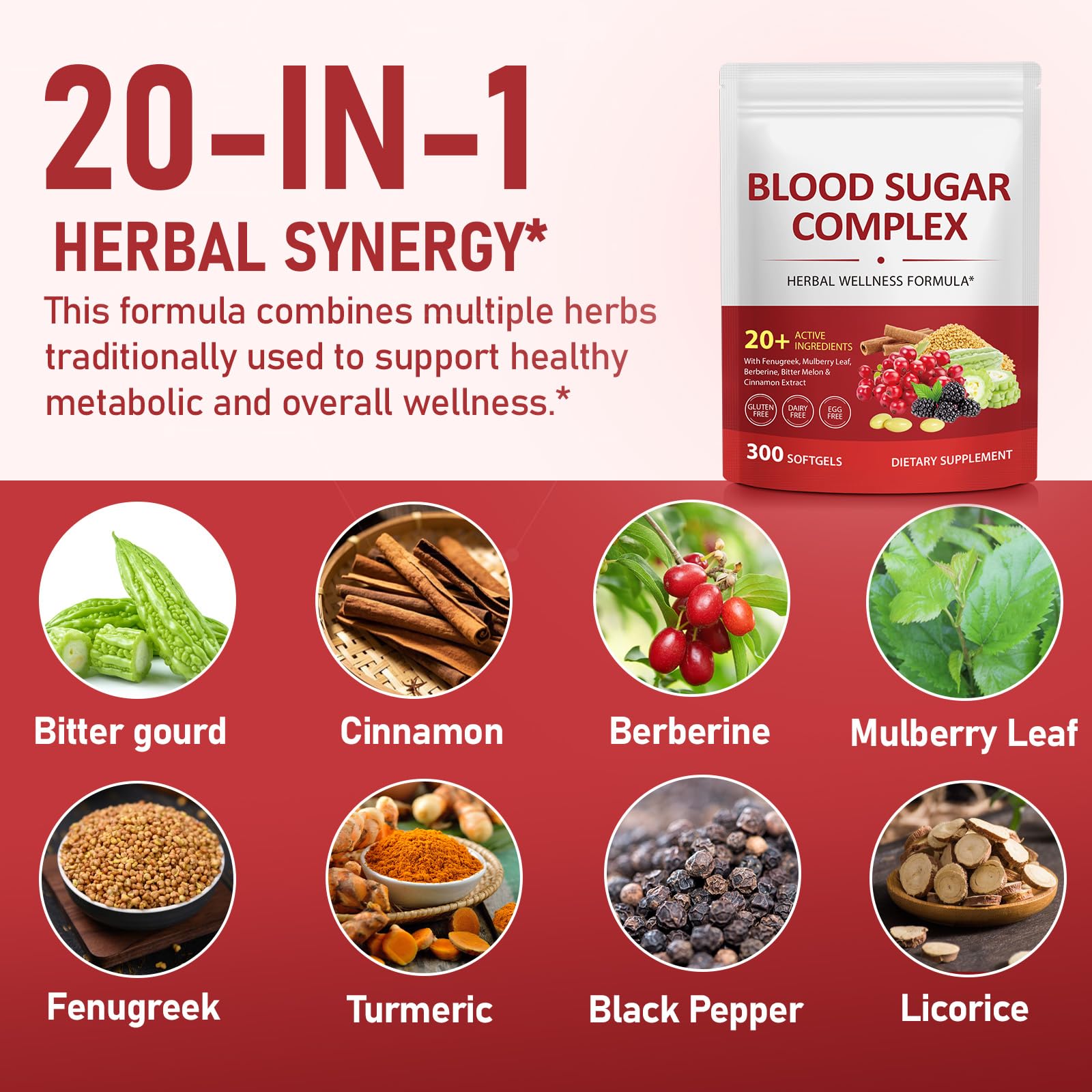 300 Softgels Blood Sugar Complex Supplement | 20+ Active Herbs-Berberine, Cinnamon, Bitter Melon, Mulberry Leaf, Fenugreek, Vitamins for Energy Level